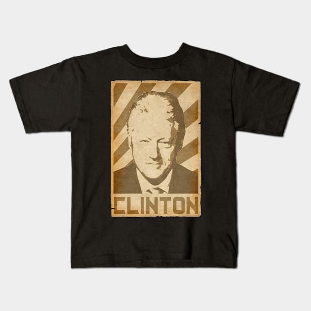 Bill Clinton Retro Propaganda Kids T-Shirt by Nerd_art